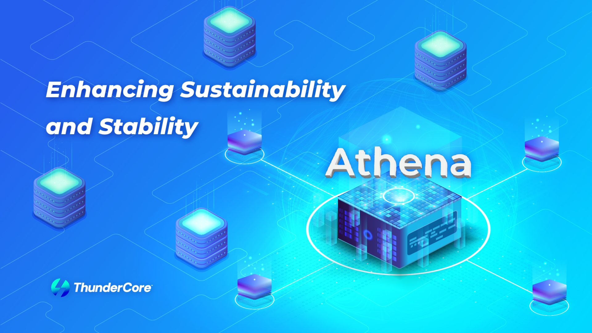 Introducing the ThunderCore Athena Hard Fork