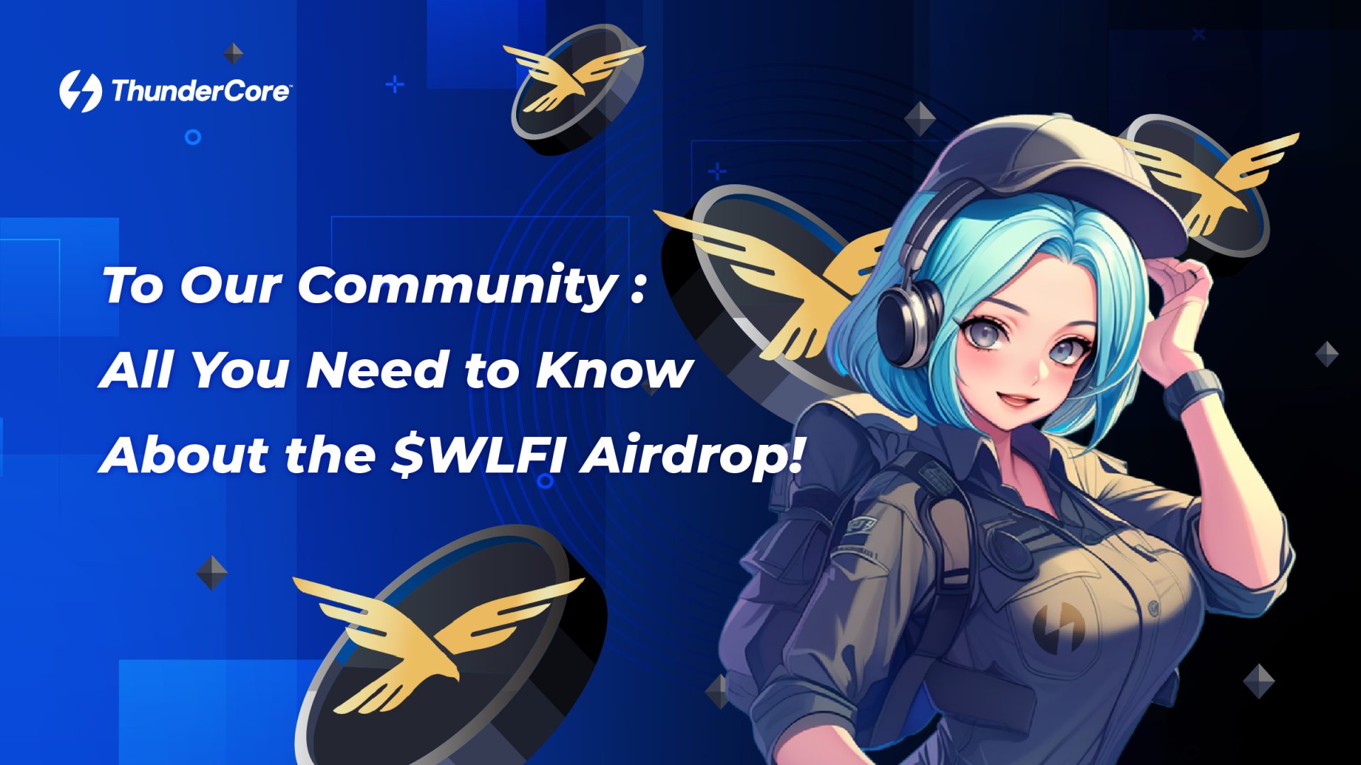 To Our Community: All You Need to Know About the $WLFI Airdrop!